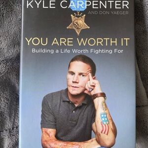 You Are Worth It Book by Kyle Carpenter
